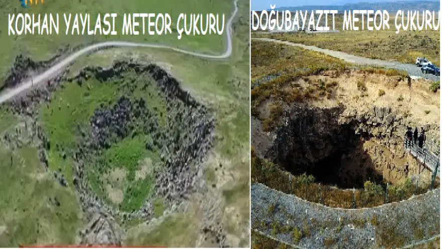 Korhan Yaylasındaki Meteor Çukuru Turizme Açılıyor, Doğubayazıt'ta bulunan Meteor Çukuru ise Turizme kapalı