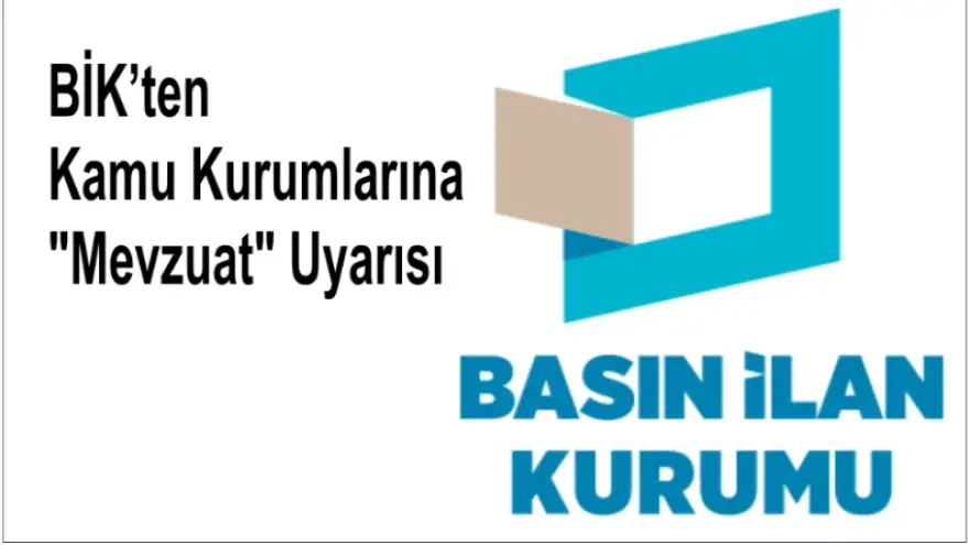 BİK’ten Kamu Kurumlarına "Mevzuat" Uyarısı