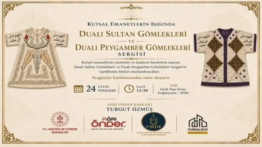 İshak Paşa Sarayı’nda dualı gömlekler sergisi açılacak