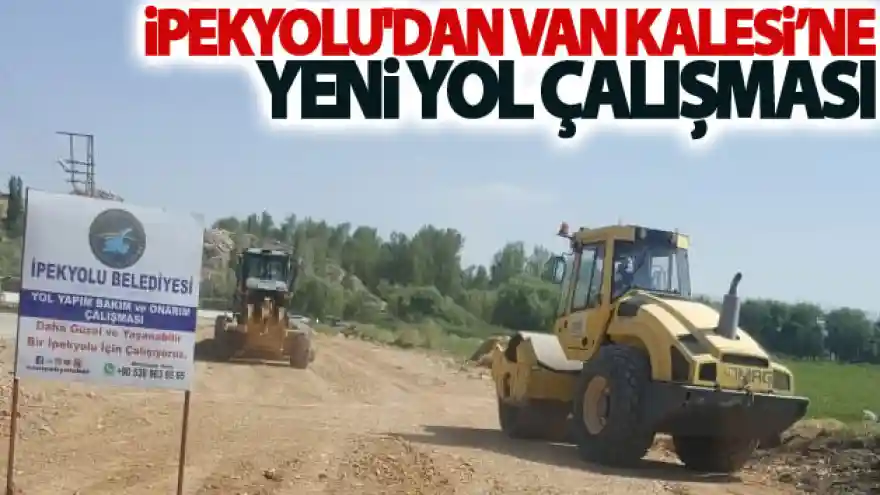 İpekyolu'dan Van Kalesi'ne yeni yol çalışması
