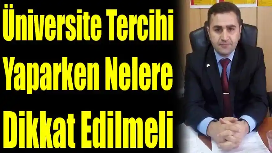 Üniversite Tercihi Yaparken Nelere Dikkat Edilmeli
