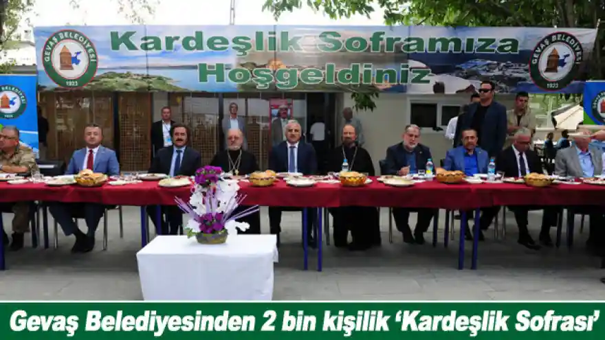 Gevaş Belediyesinden 2 bin kişilik 'Kardeşlik Sofrası'
