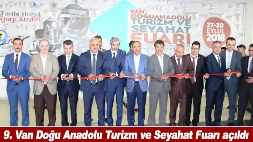 Dokuzuncu Van Doğu Anadolu Turizm ve Seyahat Fuarı açıldı
