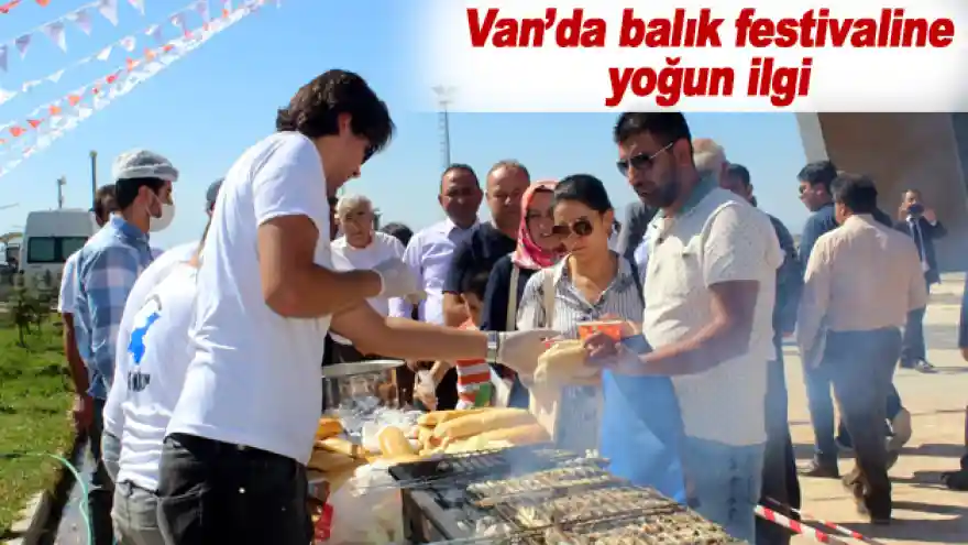 Van'da balık festivaline yoğun ilgi

