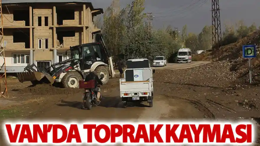 Van'da toprak kayması

