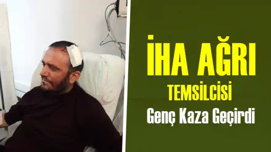 (İHA) Ağrı Temsilcisi Ahmet Genç, trafik kazası geçirdi.

