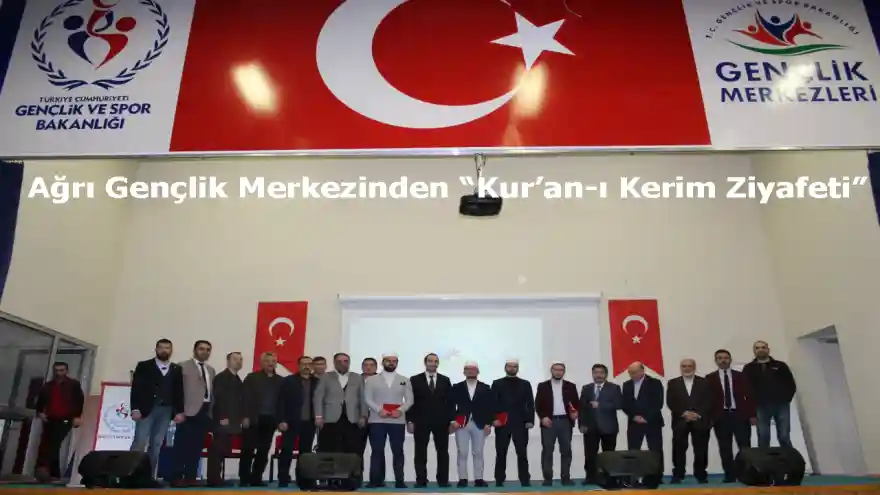Ağrı Gençlik Merkezinden Kur'an-ı Kerim Ziyafeti