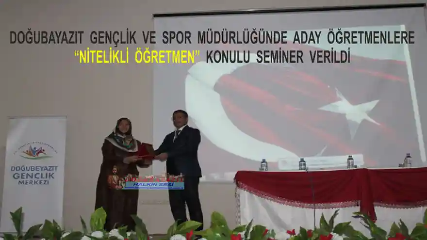 DOĞUBAYAZIT  GENÇLİK  VE  SPOR  MÜDÜRLÜĞÜNDE  ADAY  ÖĞRETMENLERE  NİTELİKLİ  ÖĞRETMEN  KONULU  SEMİNER  VERİLDİ