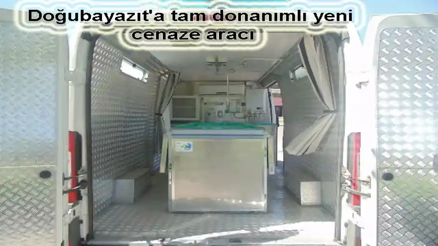 Doğubayazıt'a tam donanımlı yeni cenaze aracı
