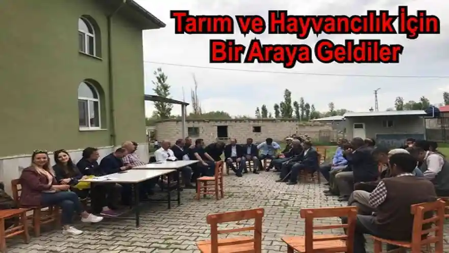 Tarım ve Hayvancılık İçin Bir Araya Geldiler