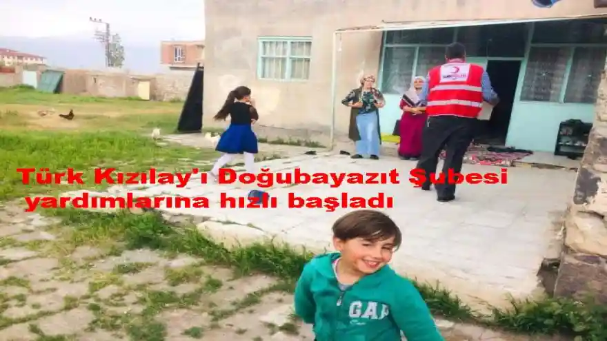 Türk Kızılay'ı Doğubayazıt Şubesi yardımlarına hızlı başladı