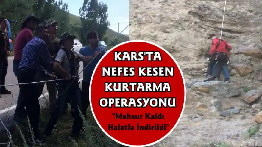 Kars'ta Nefes Kesen Kurtarma Operasyonu
