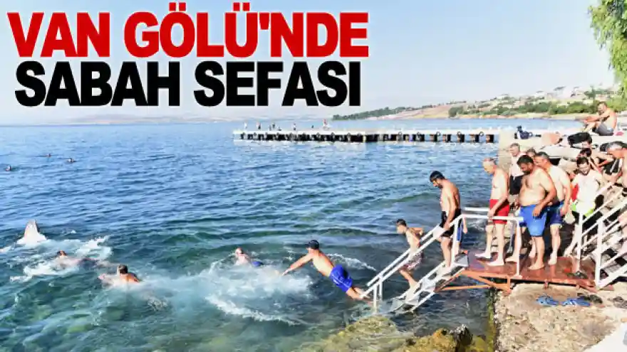 Ahlatlılar güne Van Gölü'nde yüzerek başlıyor
