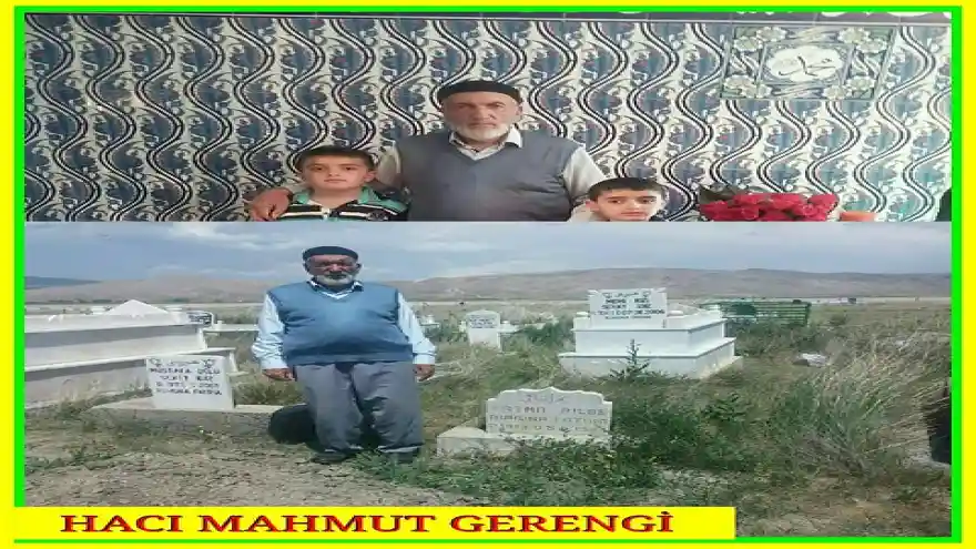 HACI MAHMUT GEREGİ VEFAT ETTİ

 