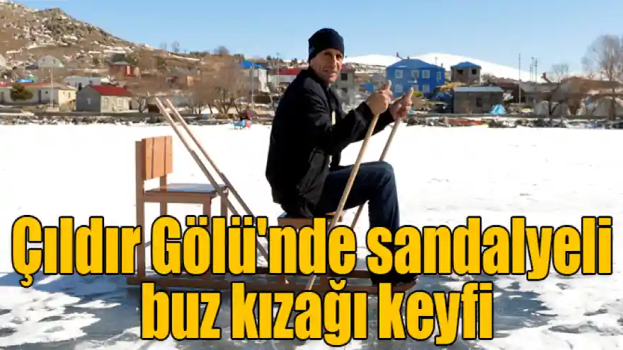 Çıldır Gölü'nde sandalyeli buz kızağı ve kar bisikleti keyfi