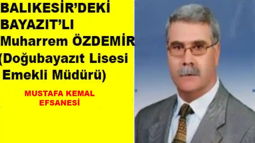 MUSTAFA KEMAL EFSANESİ