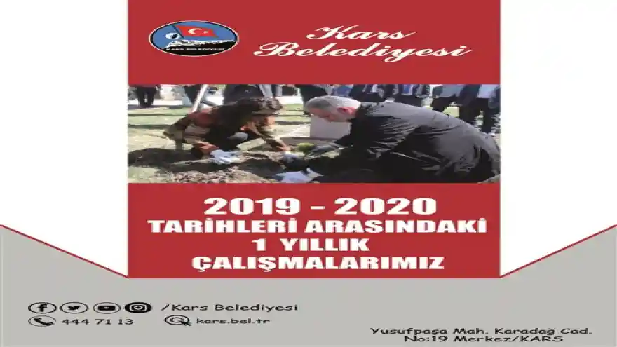 Kars Belediyesi tarafından 1 yıllık çalışması kamuoyu ile paylaşıldı.