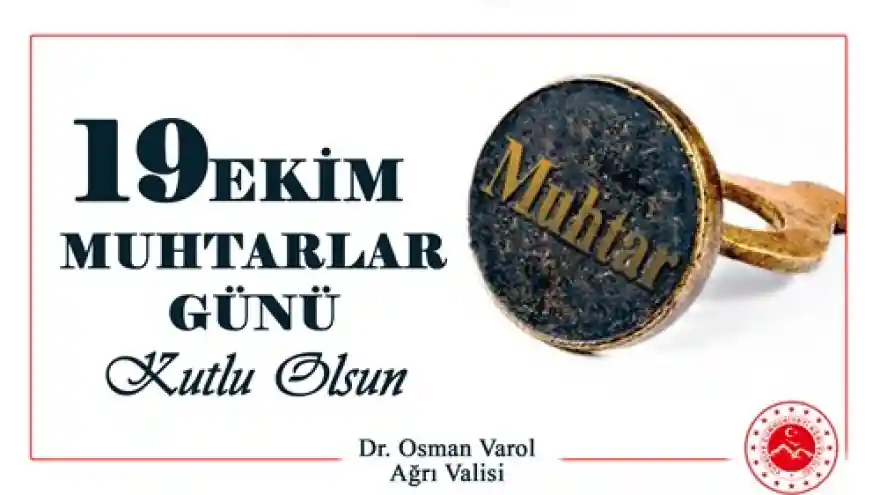 Vali Varol'dan 19 Ekim Muhtarlar Günü Mesajı