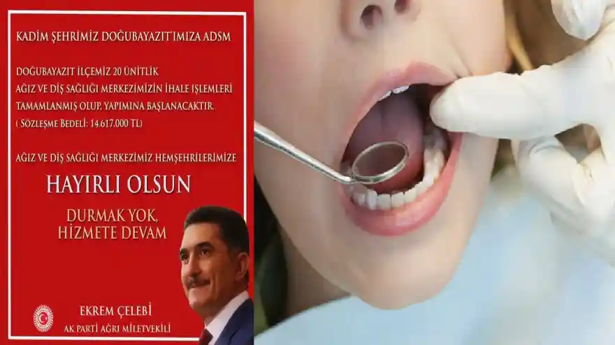 ‘Ağız ve Diş Sağlığı Merkezi’ müjdesi