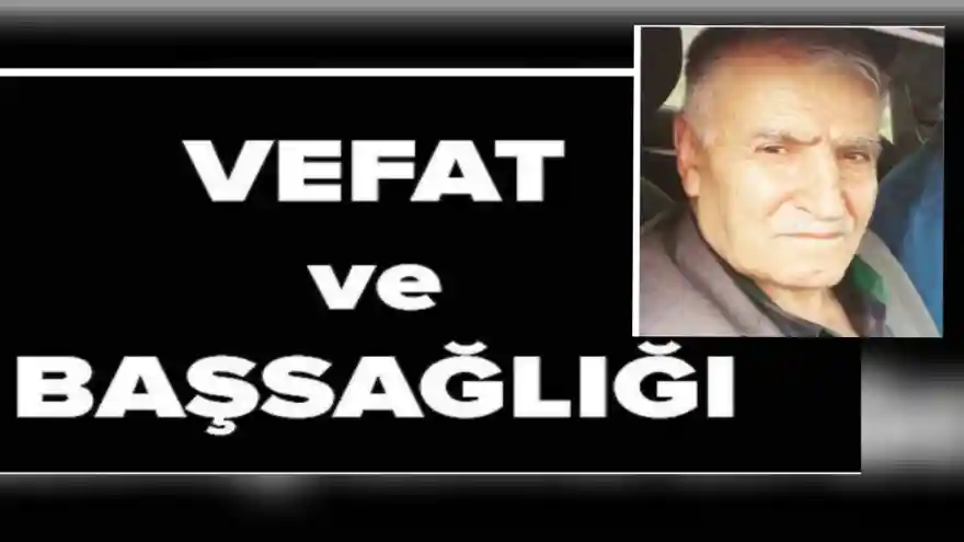 Mustafa Yardımcı vefat etti 
