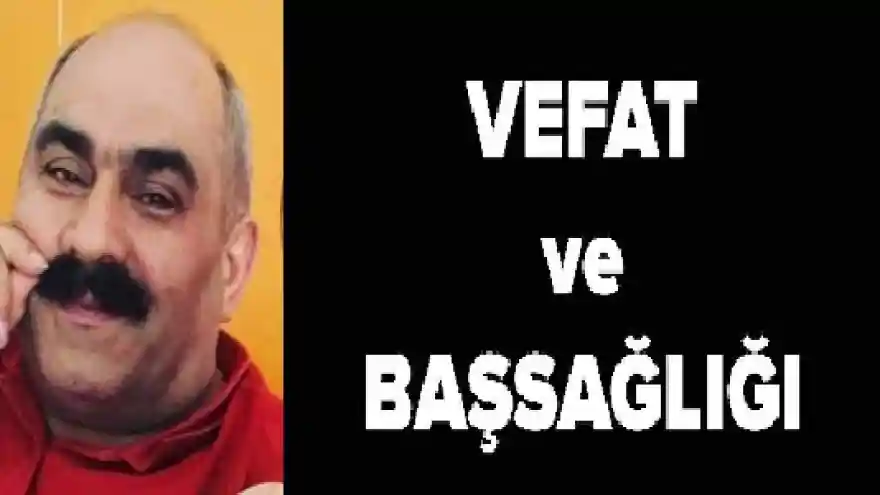 Mehmet Öztürk vefat etti