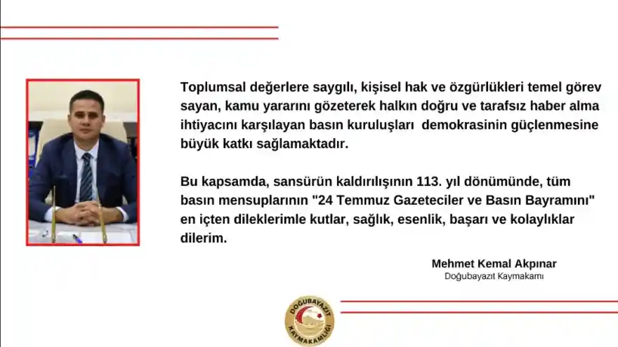 Kaymakam Akpınar, 24 Temmuz Gazeteciler ve Basın Bayramı Dolayısıyla Mesaj Yayımladı