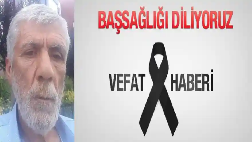  Cihan Sağdıç vefat etti