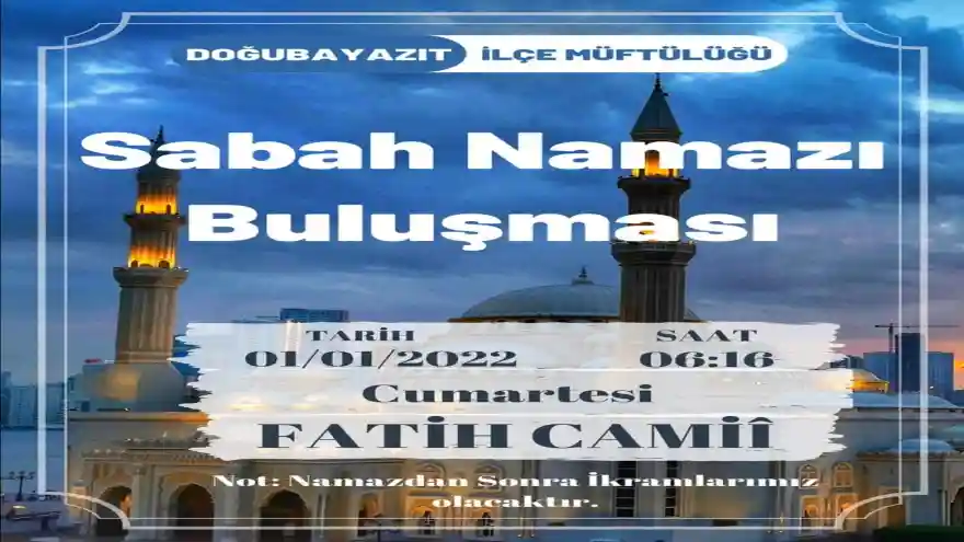 Doğubayazıt’ta Sabah Namazı Buluşmaları yeniden başlıyor