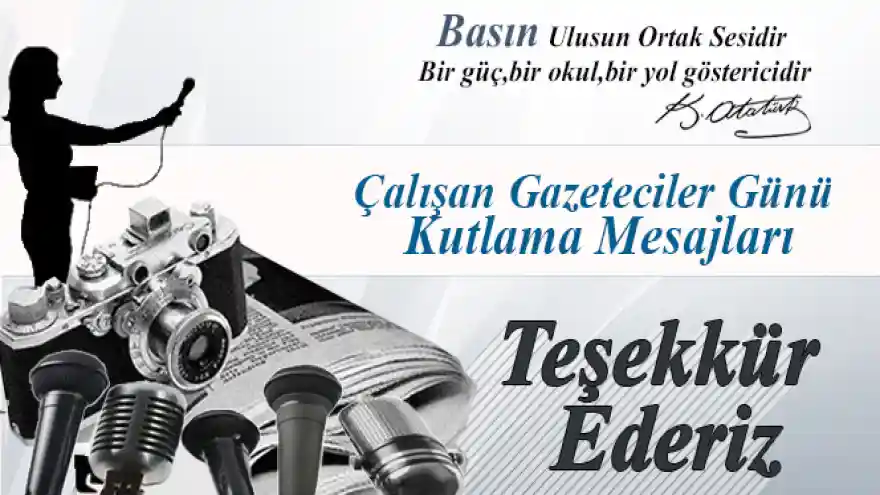 10 Ocak Çalışan Gazeteciler Günü nedeni ile gazetemize gelen mesajlar