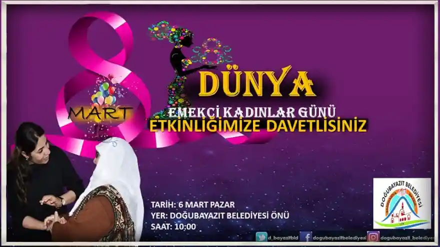 Doğubayazıt Belediyesi 8 Mart Kadınlar Günü nedeni ile etkinlikler düzenleyecek