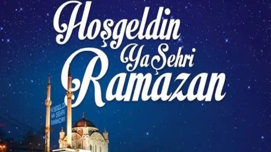 Hoş Geldin Ya Şehri Ramazan