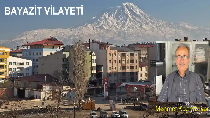 BAYAZİT VİLAYETİ - 2