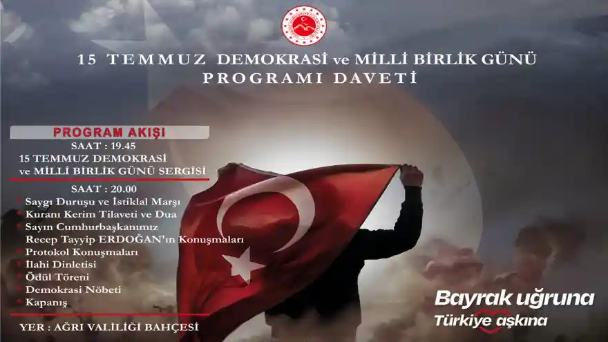 Ağrı Valiliğinden, 15 Temmuz Şehitlerini Anma, Demokrasi ve Milli Birlik Günü Daveti