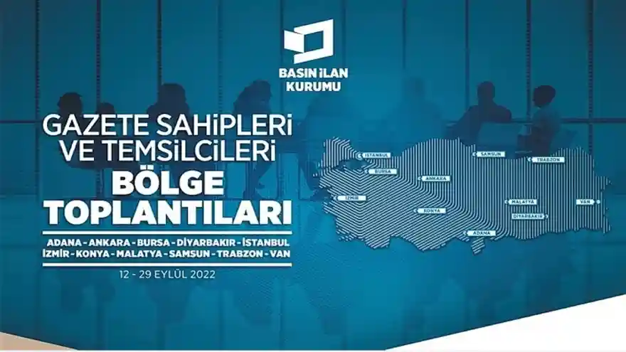 BASIN İLAN KURUMU  BÖLGE TOPLANTISI VAN'DA YAPILDI