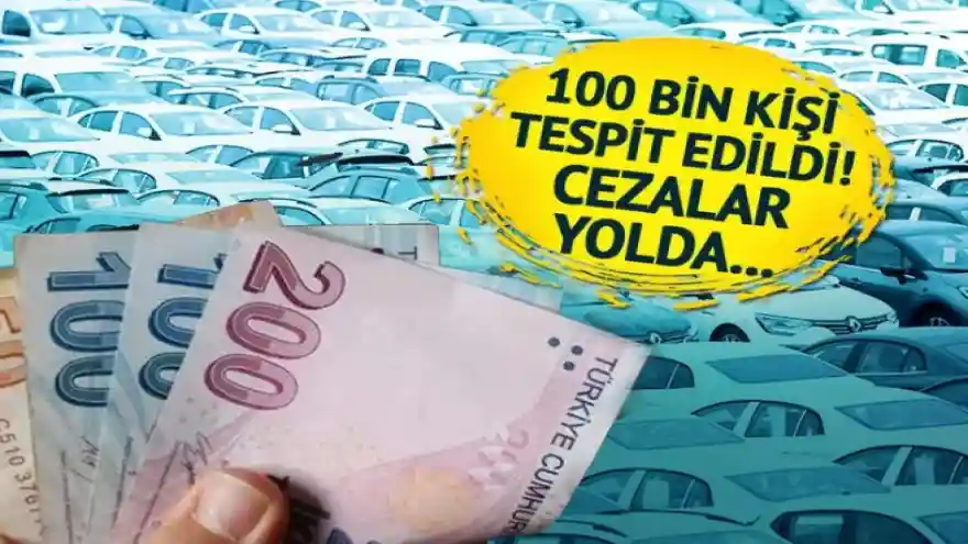 Bir yıl içinde 3 defadan fazla araba satışı yapan onlarca kişiye tebligat gönderildi