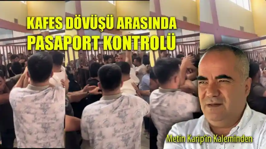 Gürbulak Sınır Kapısı: Kafes Dövüşü Arasında Pasaport Kontrolü